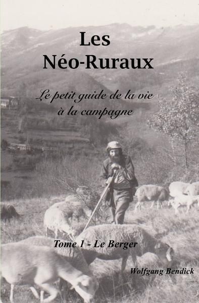 Produktbild: Les N&eacute;o-Ruraux / Les N&eacute;o-Ruraux &ndash; Le Berger