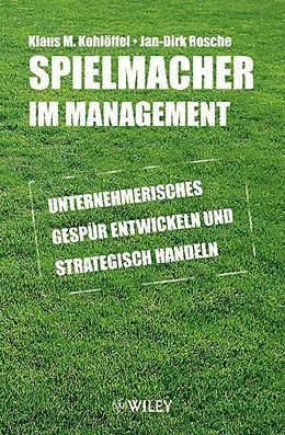 Produktbild: Kohl&ouml;ffel, K: Spielmacher im Management