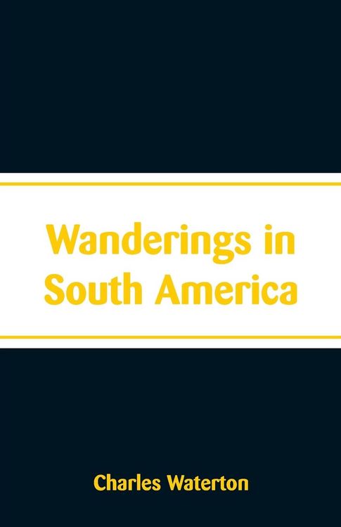 Produktbild: Wanderings in South America