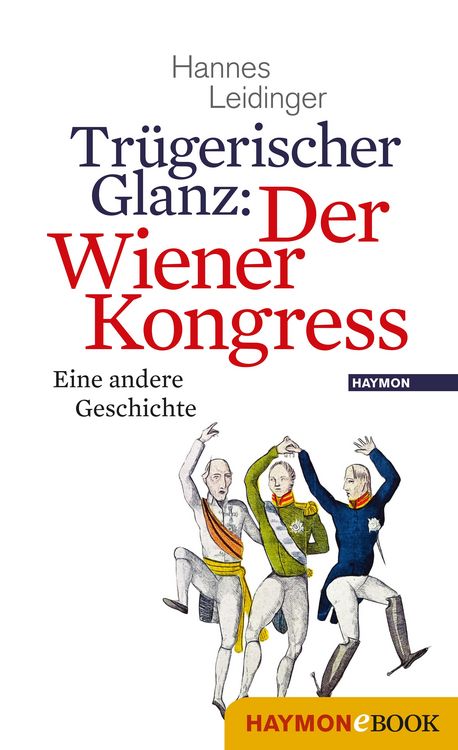 Produktbild: Trügerischer Glanz: Der Wiener Kongress