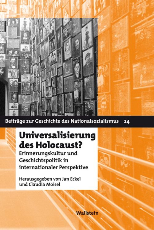 Bild vom Artikel Universalisierung des Holocaust? vom Autor Jan Eckel
