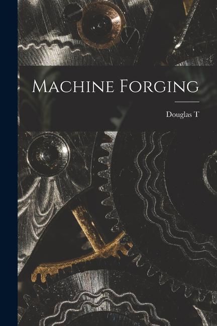Produktbild: Machine Forging