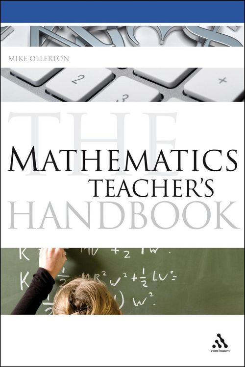 Produktbild: The Mathematics Teacher's Handbook