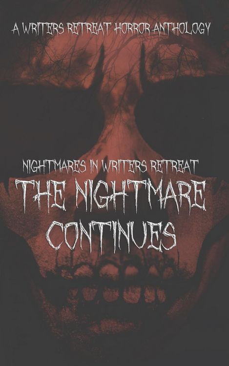 Produktbild: Nightmares in Writers Retreat: The Nightmare Continues