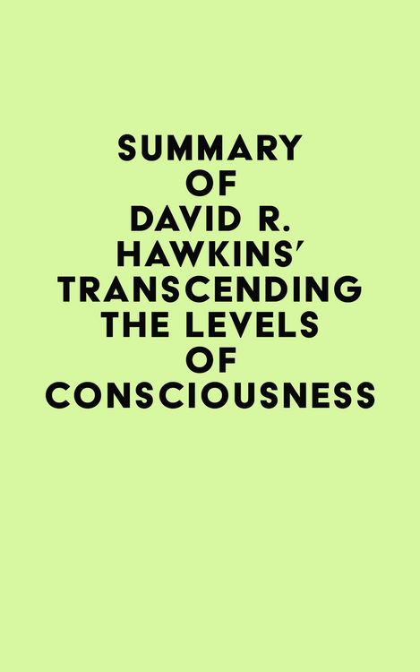 Produktbild: Summary of David R. Hawkins's Transcending the Levels of Consciousness