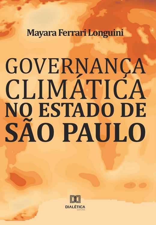 Produktbild: Governan&ccedil;a Clim&aacute;tica no Estado de S&atilde;o Paulo