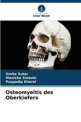 Produktbild: Osteomyeitis des Oberkiefers