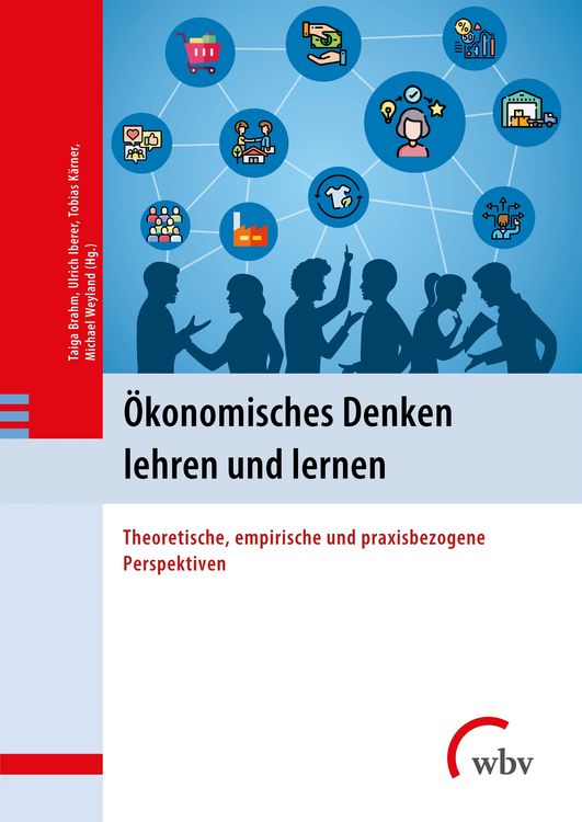 Produktbild: &Ouml;konomisches Denken lehren und lernen