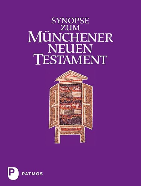 Produktbild: Synopse zum M&uuml;nchener Neuen Testament