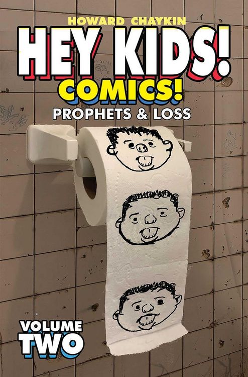 Produktbild: Hey Kids! Comics! Volume 2: Prophets & Loss
