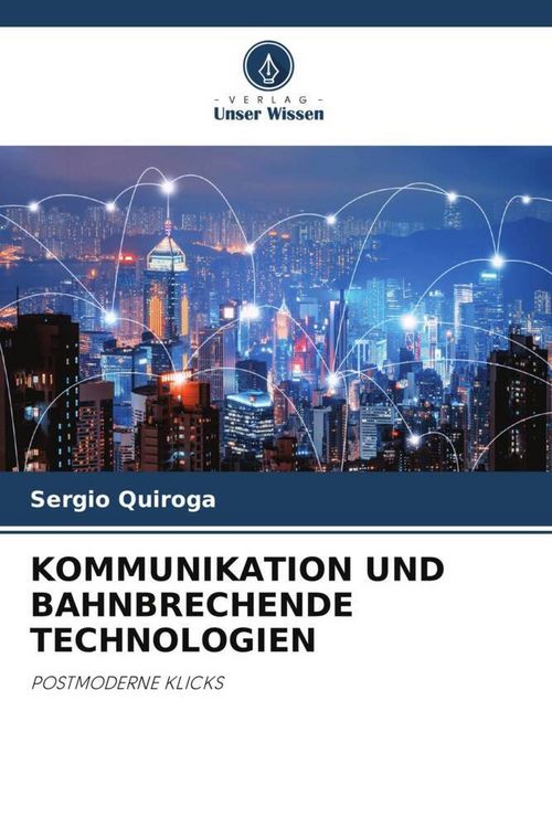 Produktbild: Kommunikation und Bahnbrechende Technologien