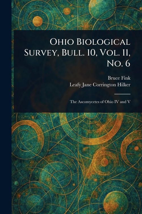 Produktbild: Ohio Biological Survey, Bull. 10, Vol. 11, No. 6