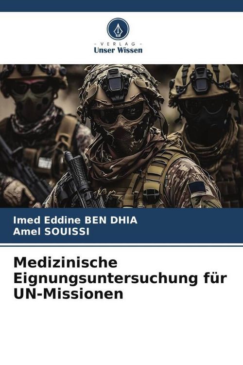 Produktbild: Medizinische Eignungsuntersuchung f&uuml;r UN-Missionen