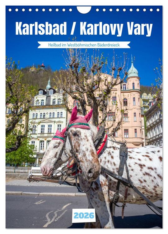 Produktbild: Karlsbad / Karlovy Vary - Heilbad im Westb&ouml;hmischen B&auml;derdreieck (Wandkalender 2026 DIN A4 hoch), CALVENDO Monatskalender