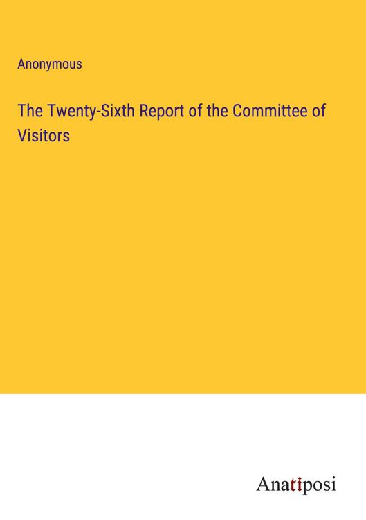 Produktbild: The Twenty-Sixth Report of the Committee of Visitors