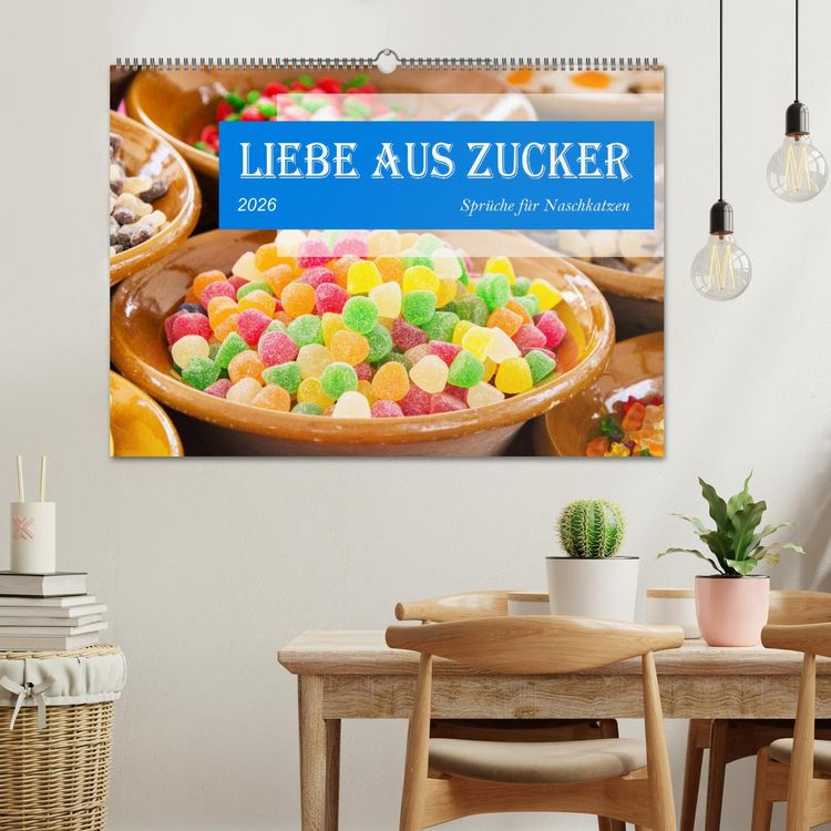 Produktbild: Liebe aus Zucker (Wandkalender 2026 DIN A2 quer), CALVENDO Monatskalender