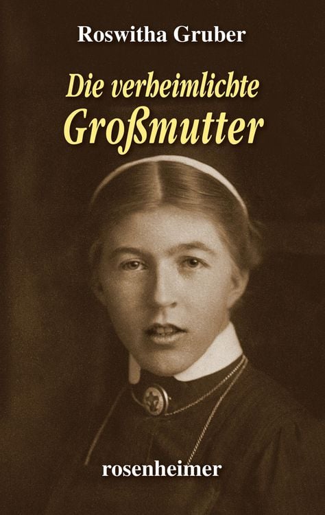 Produktbild: Die verheimlichte Gro&szlig;mutter