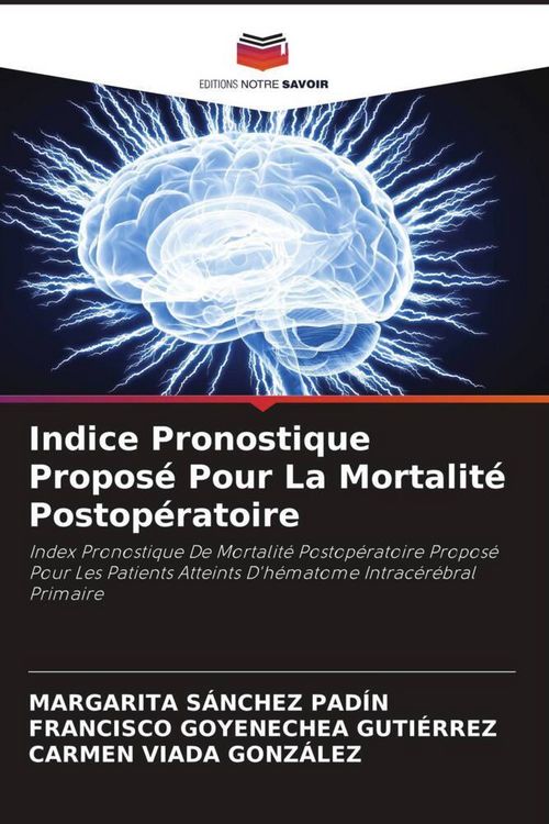 Produktbild: Indice Pronostique Propos&eacute; Pour La Mortalit&eacute; Postop&eacute;ratoire