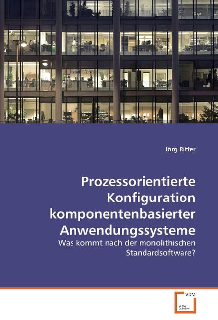 Produktbild: Ritter, J: Prozessorientierte Konfiguration komponentenbasie