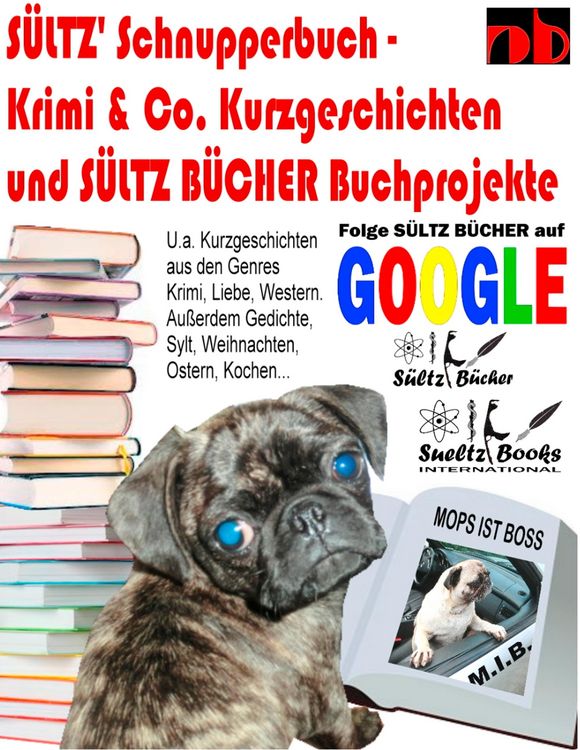 Produktbild: S&uuml;ltz' Schnupperbuch - Krimi & Co. Kurzgeschichten und S&uuml;ltz B&uuml;cher Buchprojekte