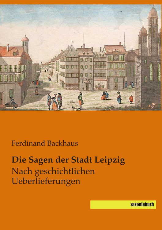 Produktbild: Die Sagen der Stadt Leipzig