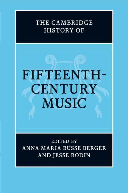 Produktbild: The Cambridge History of Fifteenth-Century Music