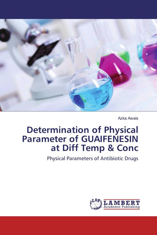 Produktbild: Determination of Physical Parameter of GUAIFENESIN at Diff Temp & Conc