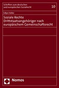 Produktbild: Soziale Rechte Drittstaatsangeh&ouml;riger nach europ&auml;ischem Gemeinschaftsrecht