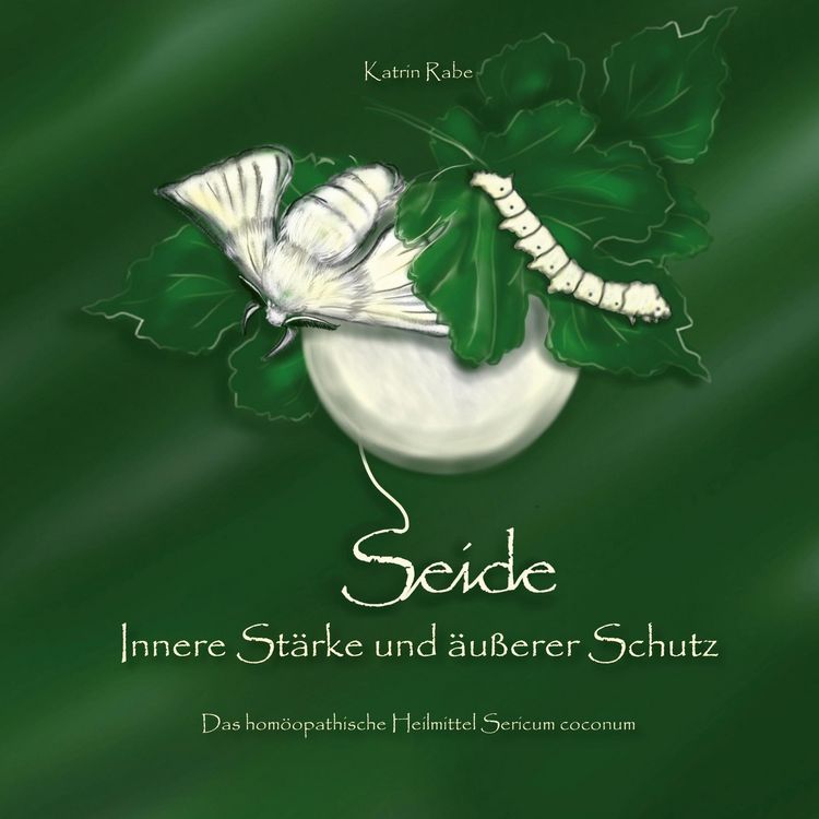 Produktbild: Seide - Innere St&auml;rke und &auml;u&szlig;erer Schutz