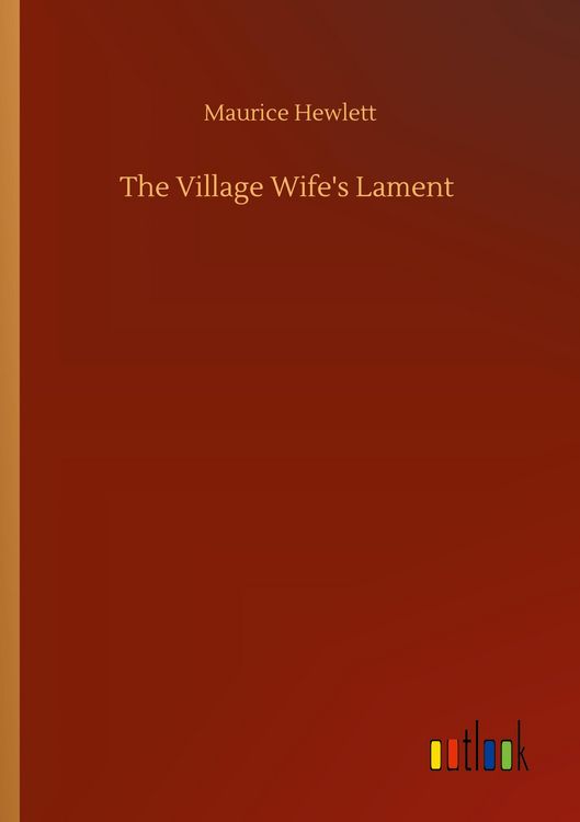 Produktbild: The Village Wife's Lament