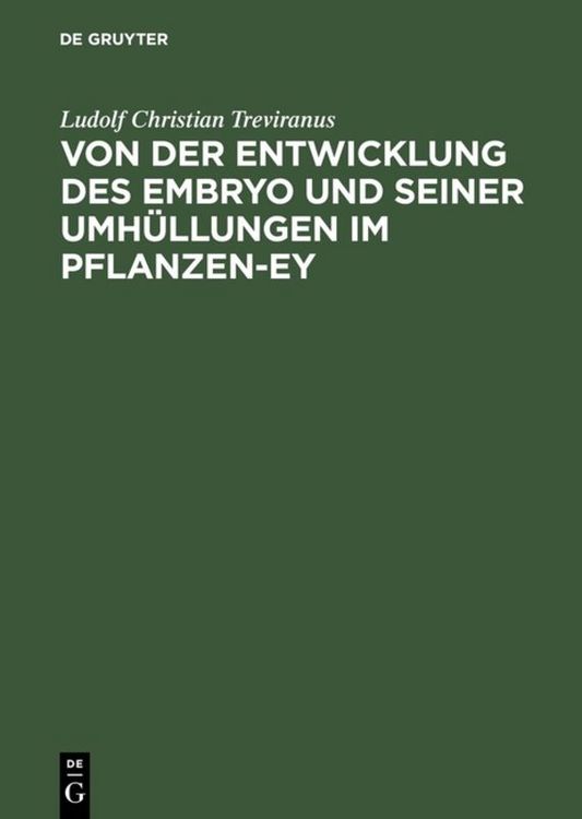 Produktbild: Von der Entwicklung des Embryo und seiner Umh&uuml;llungen im Pflanzen-Ey
