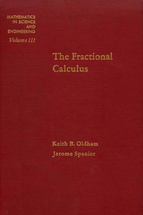 Produktbild: The Fractional Calculus Theory and Applications of Differentiation and Integration to Arbitrary Order