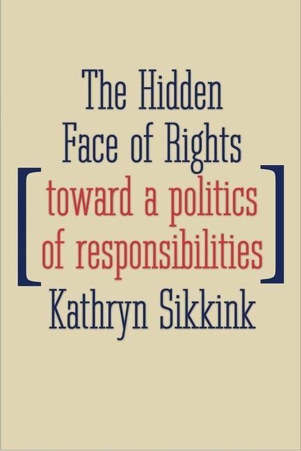 Produktbild: Sikkink, K: The Hidden Face of Rights