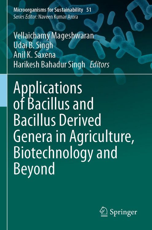 Produktbild: Applications of Bacillus and Bacillus Derived Genera in Agriculture, Biotechnology and Beyond