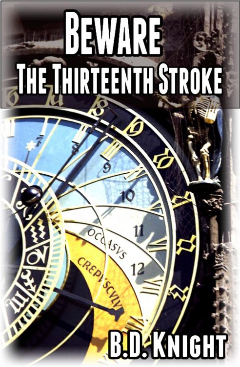 Produktbild: Beware the Thirteenth Stroke