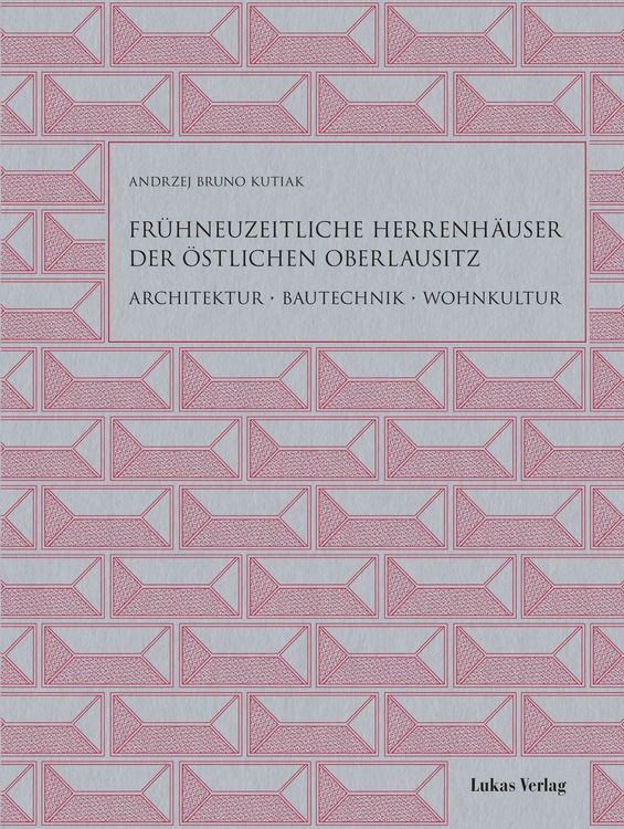 Produktbild: Fr&uuml;hneuzeitliche Herrenh&auml;user der &ouml;stlichen Oberlausitz