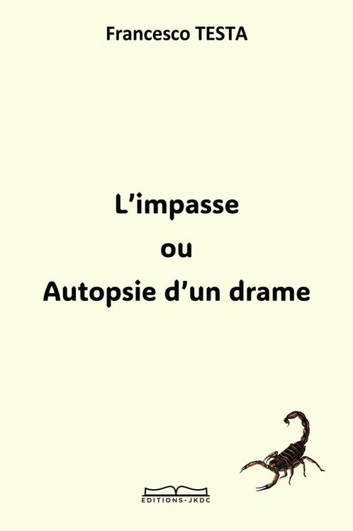 Produktbild: L impasse ou autopsie d un drame