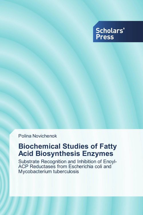 Produktbild: Biochemical Studies of Fatty Acid Biosynthesis Enzymes