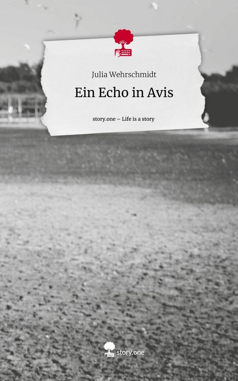 Produktbild: Ein Echo in Avis. Life is a Story - story.one