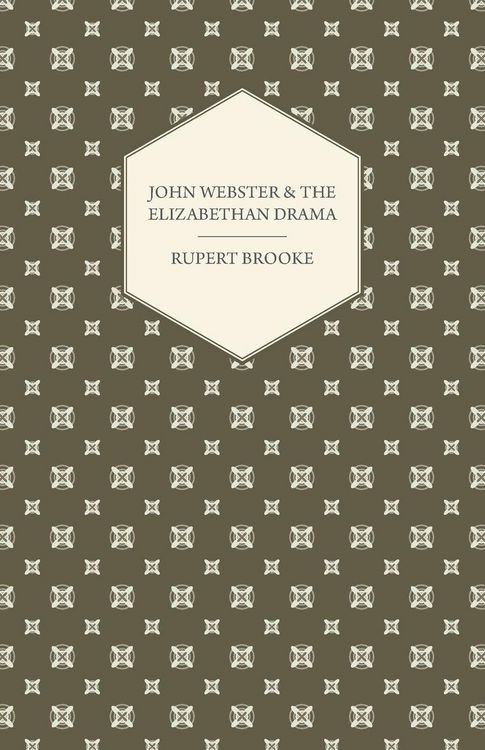 Produktbild: John Webster and the Elizabethan Drama