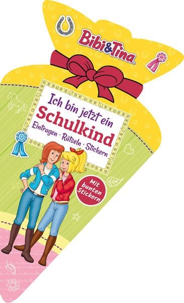 Produktbild: Bibi & Tina - Ich bin jetzt ein Schulkind I Schult&uuml;tenbuch