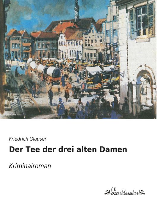 Produktbild: Der Tee der drei alten Damen