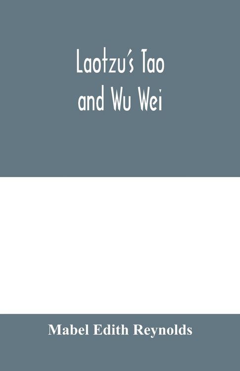 Produktbild: Laotzu's Tao and Wu Wei