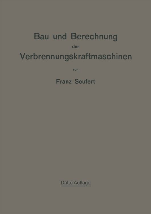 Produktbild: Bau und Berechnung der Verbrennungskraftmaschinen
