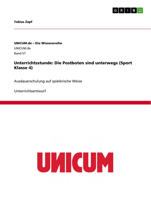 Produktbild: Unterrichtsstunde: Die Postboten sind unterwegs (Sport Klasse 4)