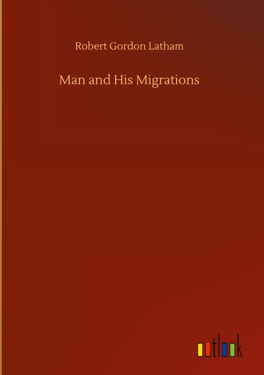 Produktbild: Man and His Migrations