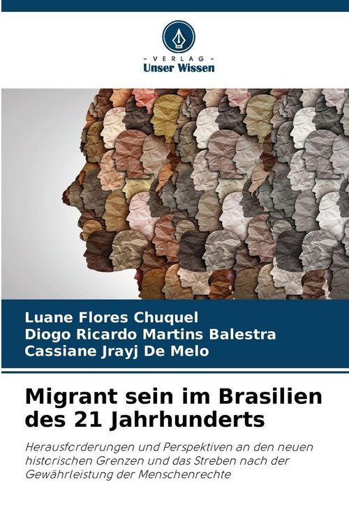 Produktbild: Migrant sein im Brasilien des 21 Jahrhunderts