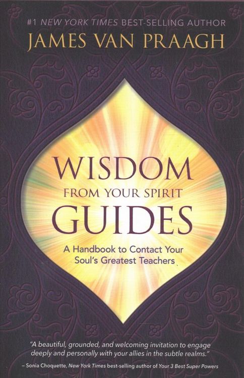 Produktbild: Van Praagh, J: Wisdom from Your Spirit Guides