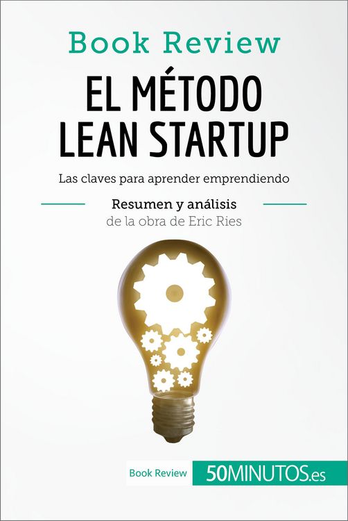 Produktbild: El m&eacute;todo Lean Startup de Eric Ries (Book Review)