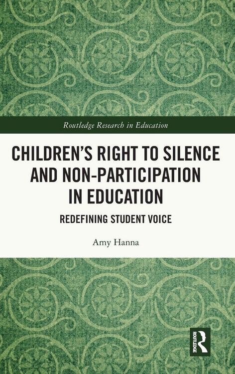 Produktbild: Children's Right to Silence and Non-Participation in Education